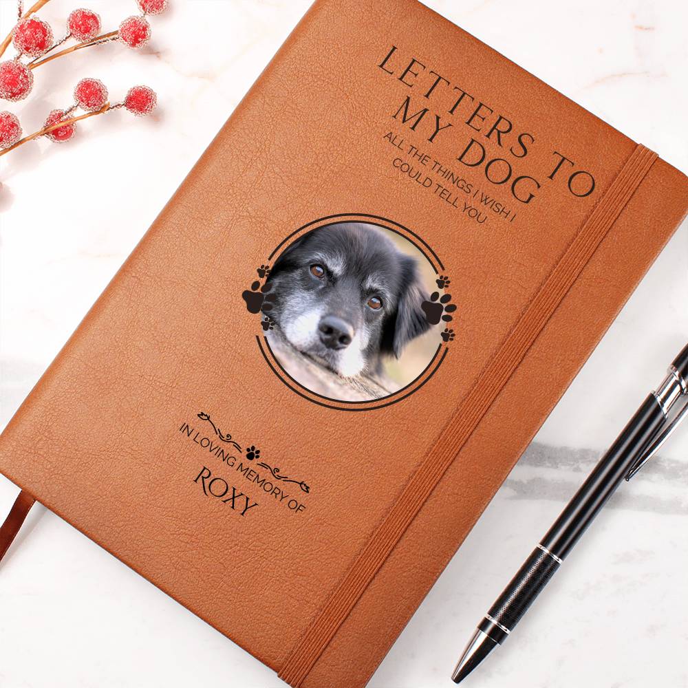 Letters to My Dog Journal – Vegan Leather Notebook | Dog Lover Gift