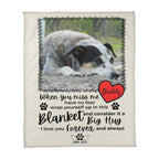 "When You Miss Me" - Pet Memorial Fleece Blanket - Personalized Name and Picture