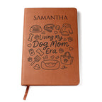 Living My Dog Mom Era Journal – Personalized Leather Journal for Dog Lovers