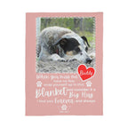 "When You Miss Me" - Pet Memorial Fleece Blanket - Personalized Name and Picture