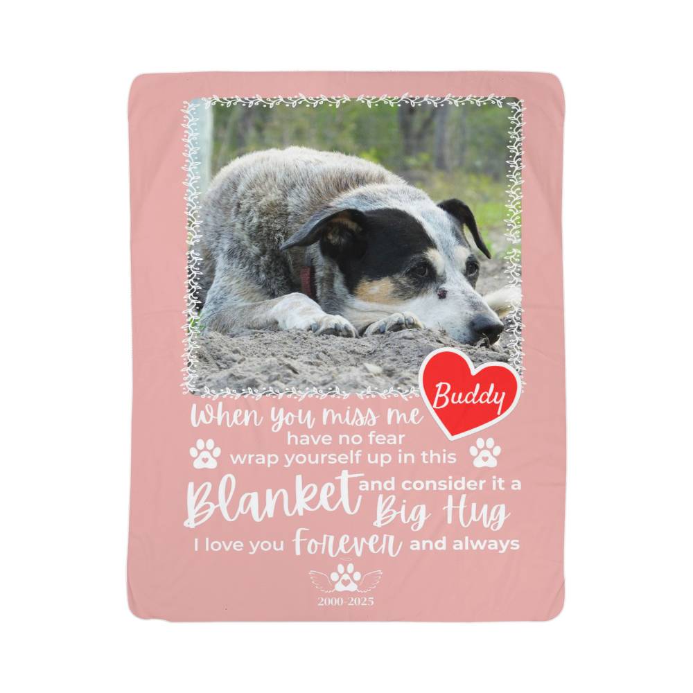 "When You Miss Me" - Pet Memorial Sherpa Blanket - Personalized Name and Picture