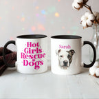 Personalized Dog Mom Coffee Mug – "Hot Girls Rescue Dogs" Watercolor Pet Portrait