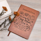 Living My Dog Mom Era Journal – Personalized Leather Journal for Dog Lovers