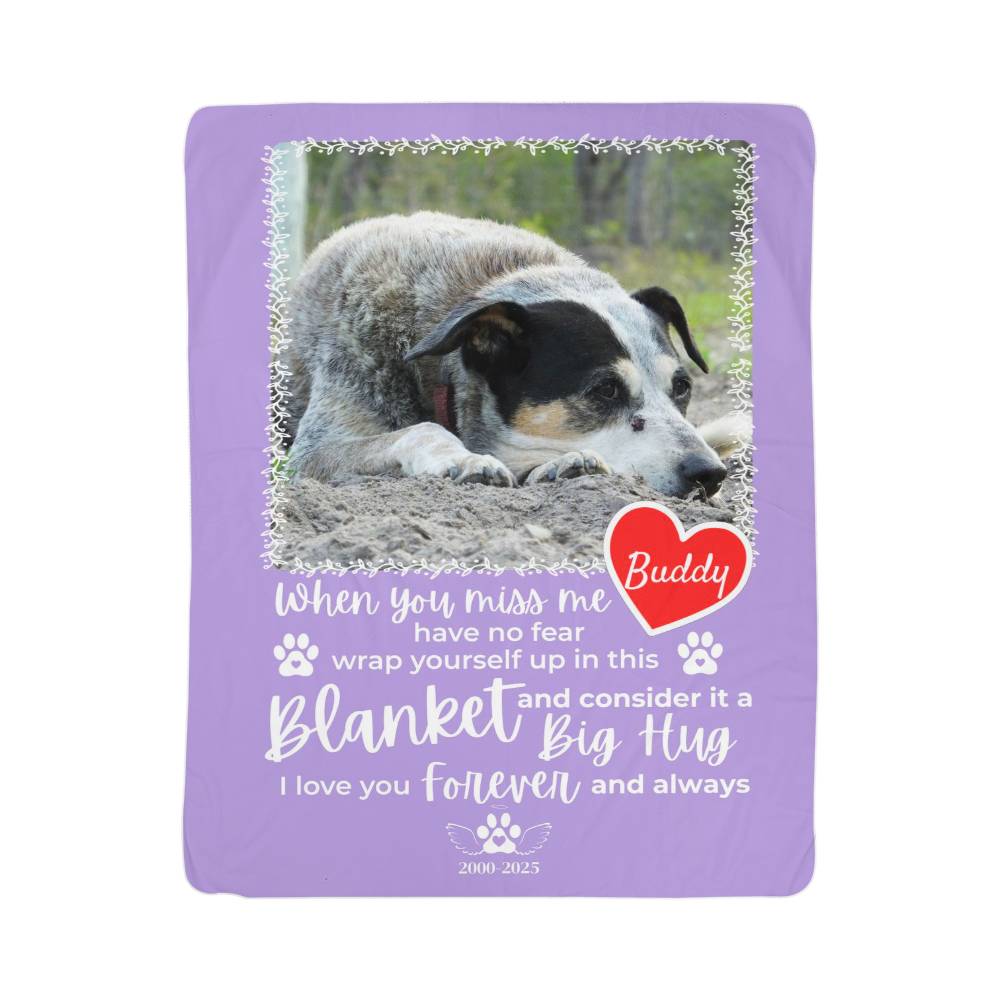 "When You Miss Me" - Pet Memorial Sherpa Blanket - Personalized Name and Picture