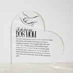To the Best Ever Dog Mom – Personalized Acrylic Heart Gift