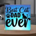 Best Cat Dad Ever – Acrylic Gift Block for Cat Lovers