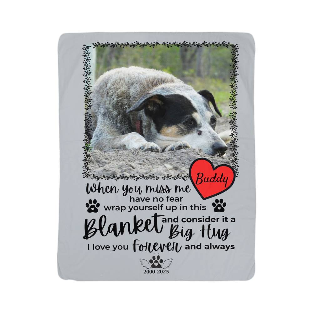 "When You Miss Me" - Pet Memorial Sherpa Blanket - Personalized Name and Picture