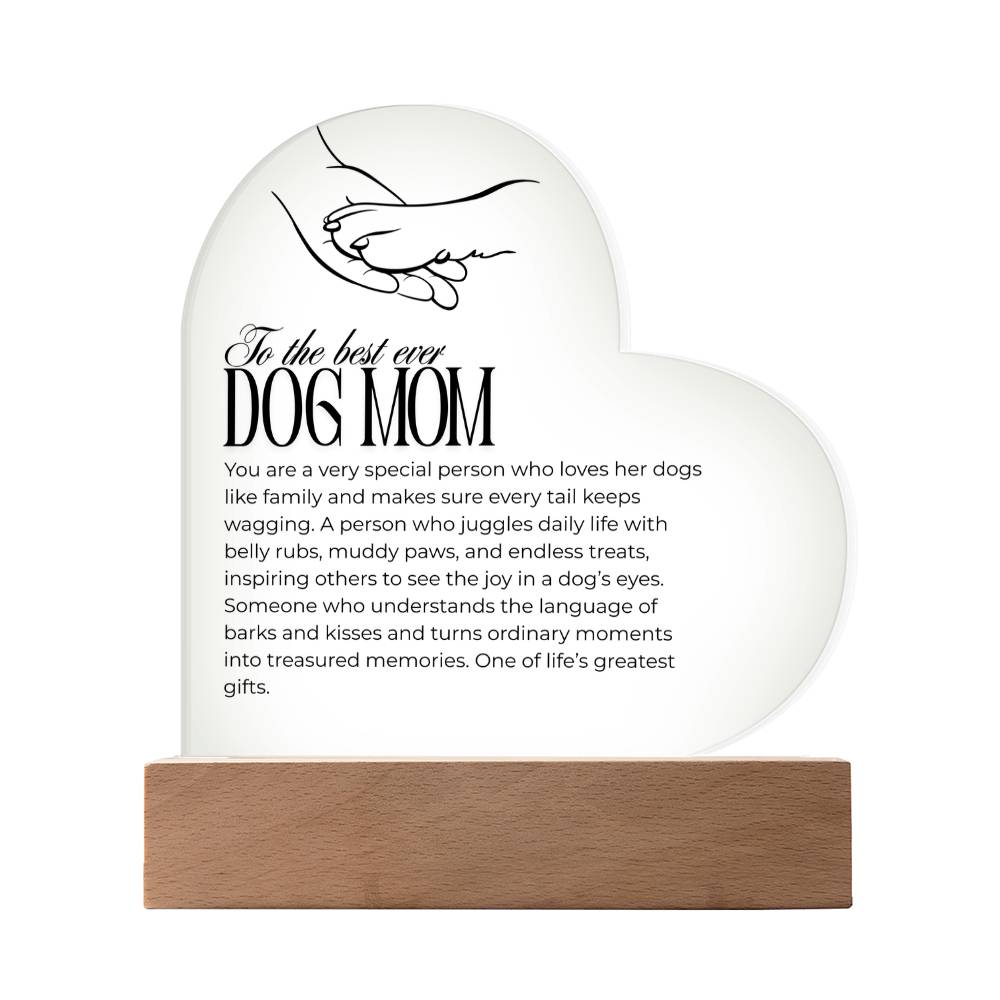 🐾To the Best Dog Mom -Acrylic Heart Plaque