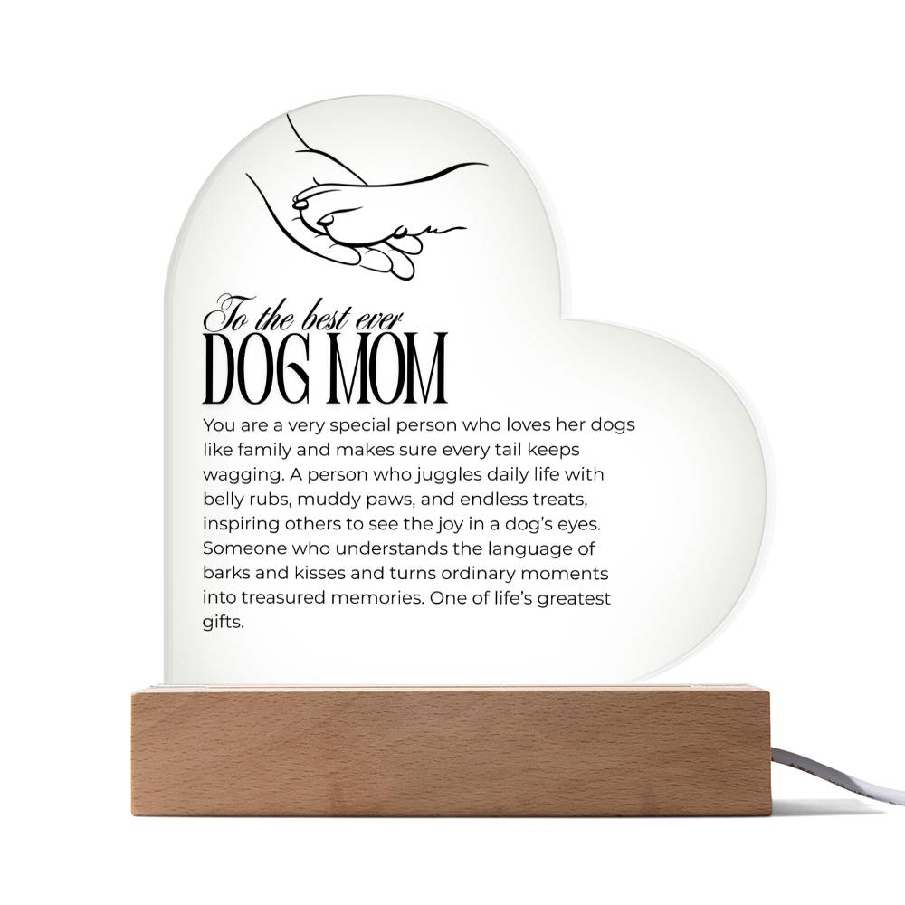 🐾To the Best Dog Mom -Acrylic Heart Plaque