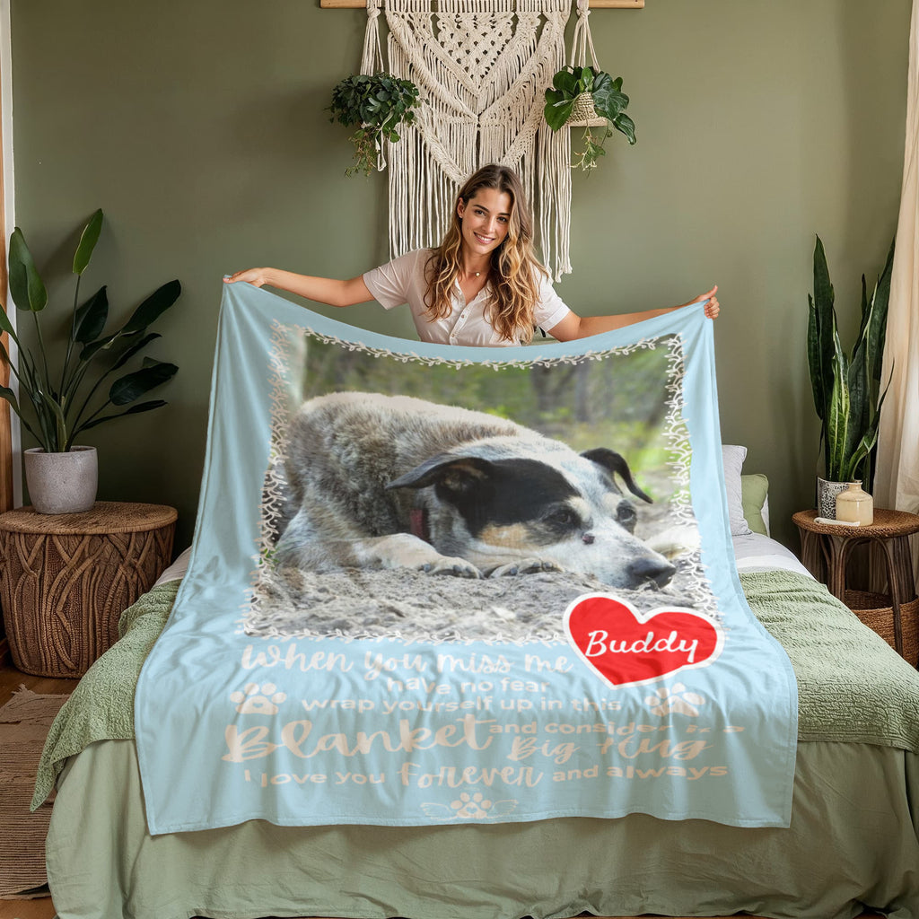 "When You Miss Me" - Pet Memorial Fleece Blanket - Personalized Name and Picture